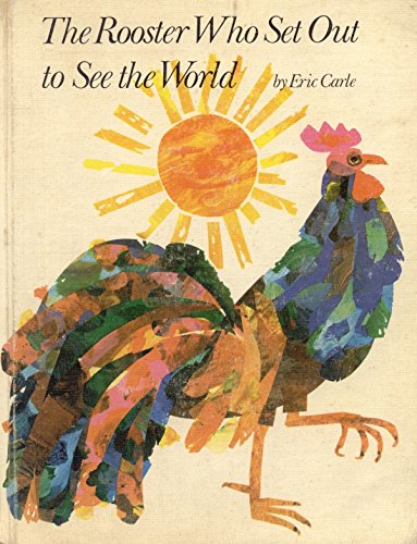 Stock image for The Rooster Who Set Out to See the World for sale by SecondSale