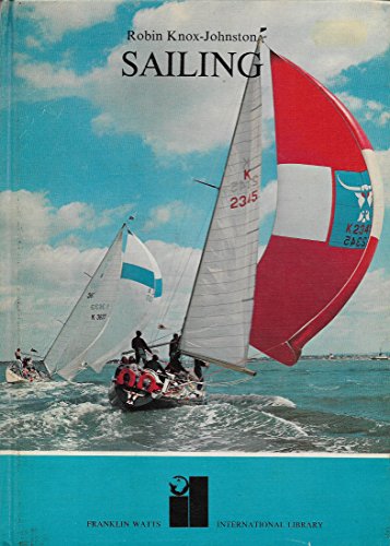 9780531021255: Sailing - Franklin Watts - International Library