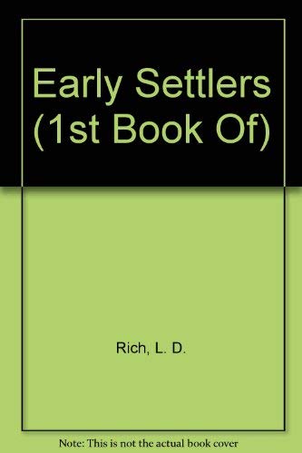 Imagen de archivo de Early Settlers (1st Book Of) a la venta por ThriftBooks-Dallas