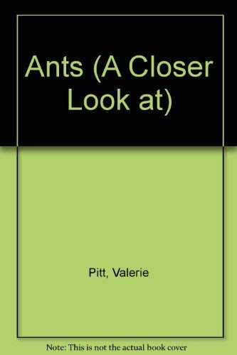 Stock image for A Closer Look at Ants for sale by ThriftBooks-Atlanta