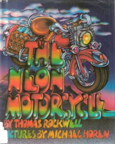 Imagen de archivo de The Neon Motorcycle a la venta por Voyageur Book Shop