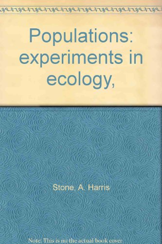 Stock image for Populations : Experiments in Ecology for sale by Better World Books