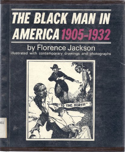 The Black Man in America, 1905-1932.