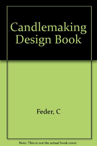 The Candlemaking Design Book