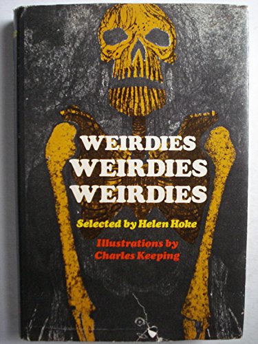 Stock image for Weirdies, Weirdies, Weirdies for sale by ThriftBooks-Dallas