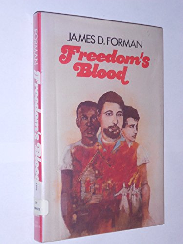 Freedom's Blood (9780531028667) by Forman, James D.