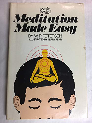Stock image for Meditation Made Easy for sale by Top Notch Books