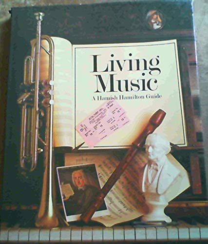 Beispielbild fr Living Music zum Verkauf von Wonder Book