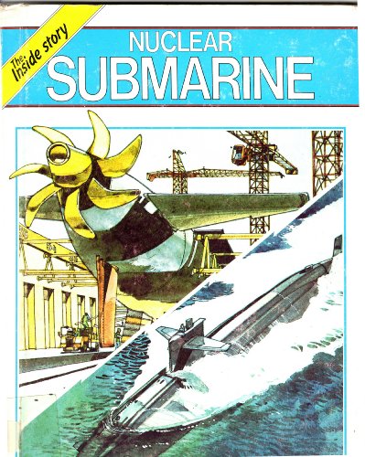 Imagen de archivo de Nuclear Submarine (Inside Ser.) a la venta por The Warm Springs Book Company