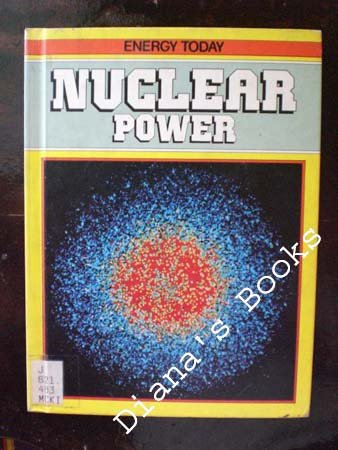 Stock image for Nuclear Power for sale by Better World Books
