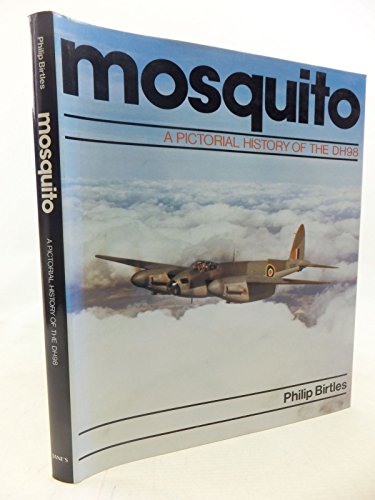 Stock image for Mosquito: A pictorial history of the DH98 for sale by HPB-Emerald