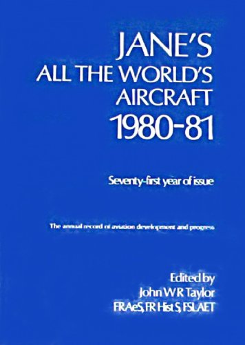 Stock image for JANE'S ALL The WORLD'S AIRCRAFT. 1980 - 81. for sale by Escape Routes Used Books
