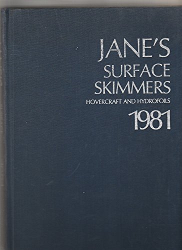 Jane's Surface Skimmers; Hovercraft and Hydrofoils 1981, Fourteenth Edition