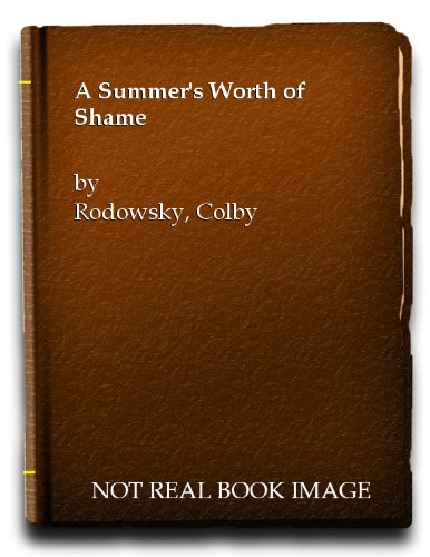 Stock image for A Summer's Worth of Shame for sale by Better World Books