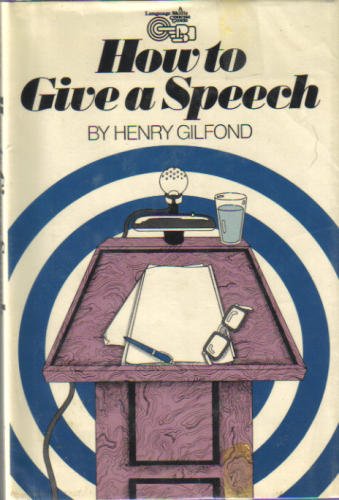 9780531041307: How to Give a Speech