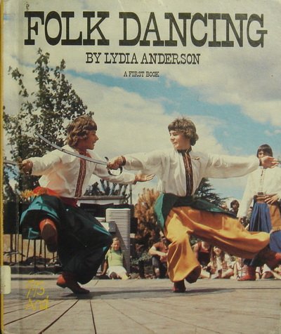 Beispielbild fr Folk Dancing: A First Book zum Verkauf von Library House Internet Sales