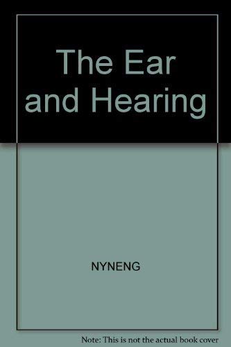 Imagen de archivo de The Ear and Hearing a la venta por Better World Books: West