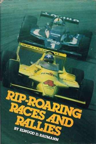 Imagen de archivo de Rip-Roaring Races and Rallies a la venta por Better World Books: West