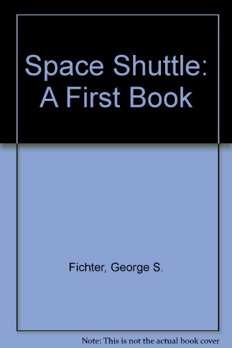 9780531043547: Space Shuttle: A First Book