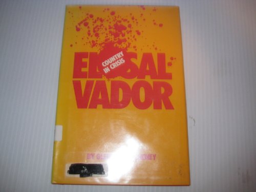 El Salvador, country in crisis (An Impact book)