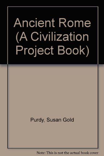 9780531044544: Ancient Rome (Civilization Project Books)