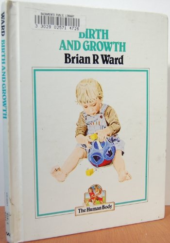 Stock image for Birth and Growth for sale by Lincbook