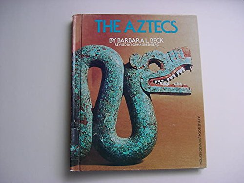 Stock image for The First Book of the Aztecs for sale by The Unskoolbookshop