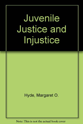 Beispielbild fr Juvenile Justice and Injustice zum Verkauf von Better World Books