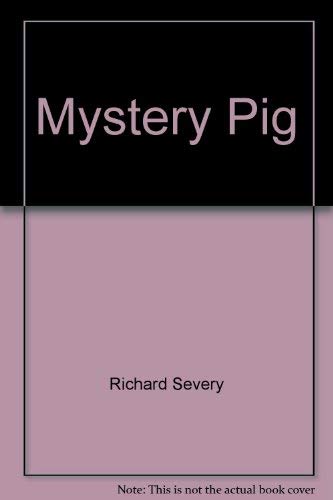 Stock image for Mystery pig for sale by SecondSale