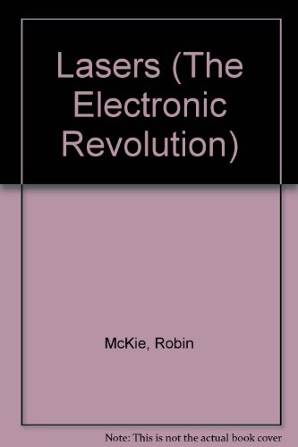 Imagen de archivo de Lasers (The Electronic Revolution) a la venta por Wonder Book
