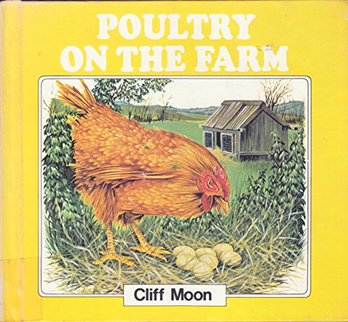 Imagen de archivo de Poultry on the Farm (Down on the Farm Book) a la venta por FCD Books & More
