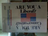 Beispielbild fr Are You a Liberal, Are You a Conservative (An Impact Book) zum Verkauf von The Book Cellar, LLC