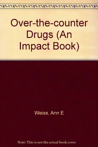 Stock image for Over-the-Counter Drugs for sale by Better World Books