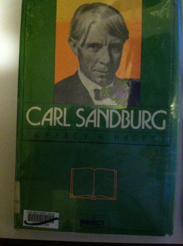 9780531047620: Carl Sandburg (Impact Biography)