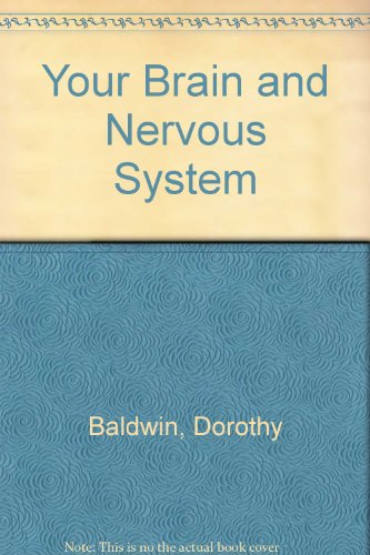 Beispielbild fr Your Brain and Nervous System zum Verkauf von Better World Books