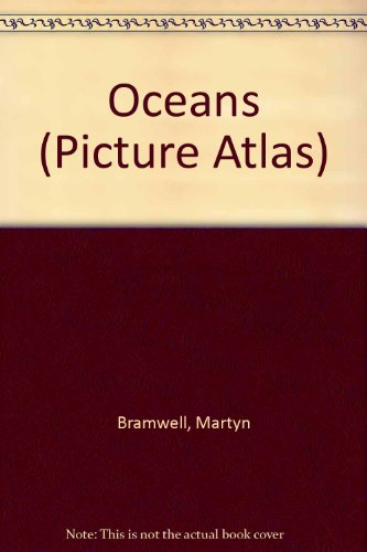9780531048351: Oceans (Picture Atlas)