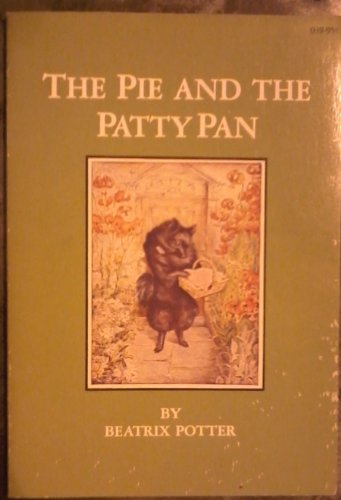 Pie and the Patty Pan (9780531051153) by Potter, Beatrix