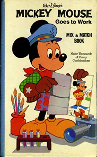 Imagen de archivo de Mickey Mouse Goes to Work (Mix & Match Book) a la venta por HPB Inc.