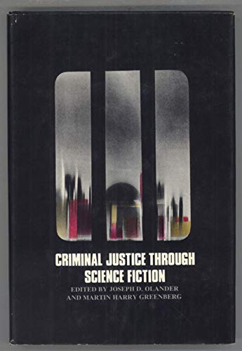 Beispielbild fr Criminal Justice Through Science Fiction zum Verkauf von ThriftBooks-Dallas