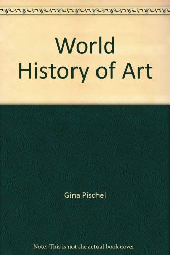 A WORLD HISTORY OF ART