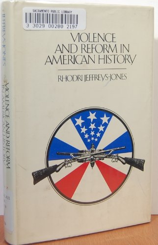 Stock image for Violence and Reform in American History for sale by Better World Books: West
