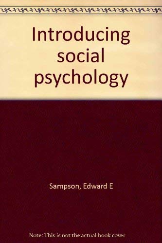 9780531054130: Introducing social psychology