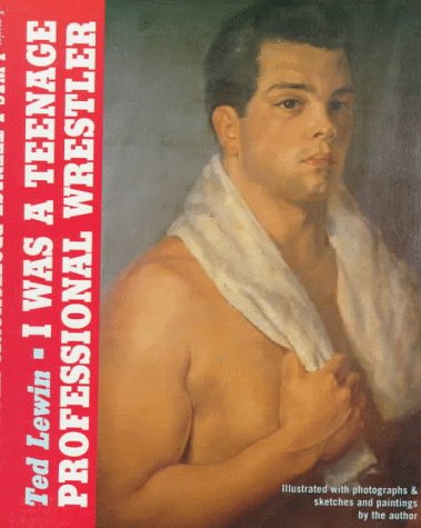 Stock image for I Was a Teenage Professional Wrestler for sale by Better World Books