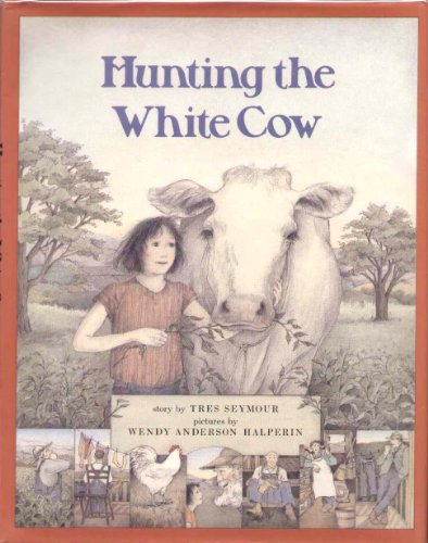 Stock image for Hunting the White Cow for sale by Hawking Books