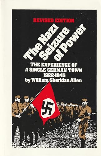 9780531056332: Nazi Seizure of Power: The Experience of a Single German Town