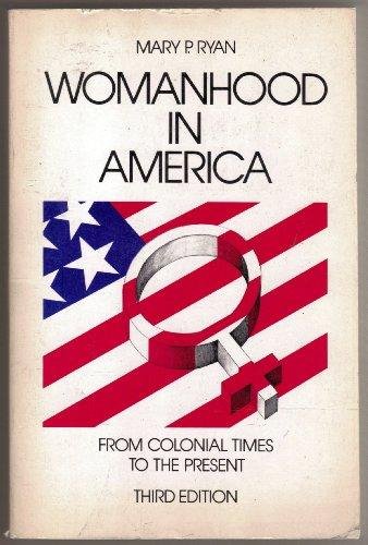 Stock image for Womanhood in America for sale by Basement Seller 101