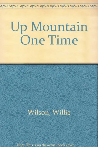 Stock image for Up Mountain One Time for sale by HPB-Red