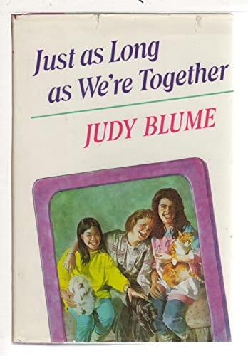 Stock image for Just as Long as We're Together for sale by Alf Books