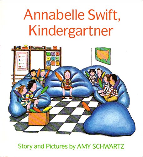 Imagen de archivo de Annabelle Swift, Kindergartner: Story and Pictures a la venta por Books of the Smoky Mountains