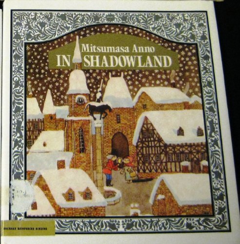 9780531057414: In Shadowland (English and Japanese Edition)
